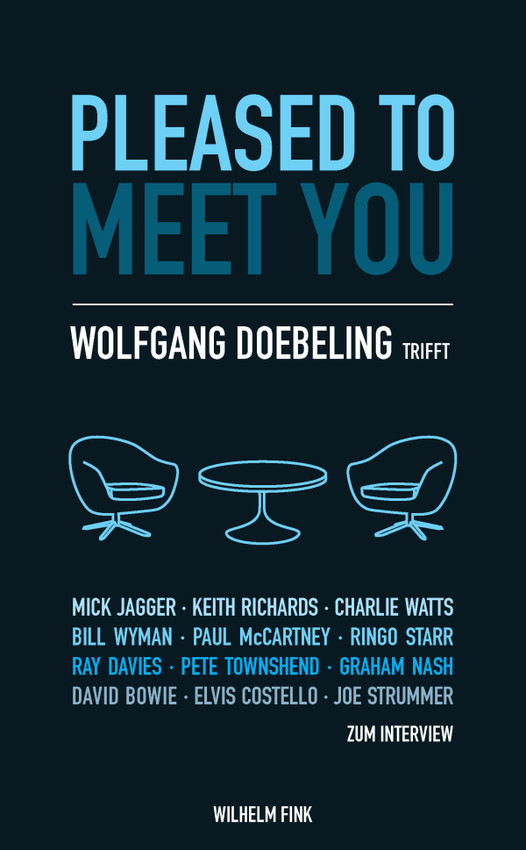 Wolfgang Doebeling. Pleased To Meet You. Interviews mit Musikern