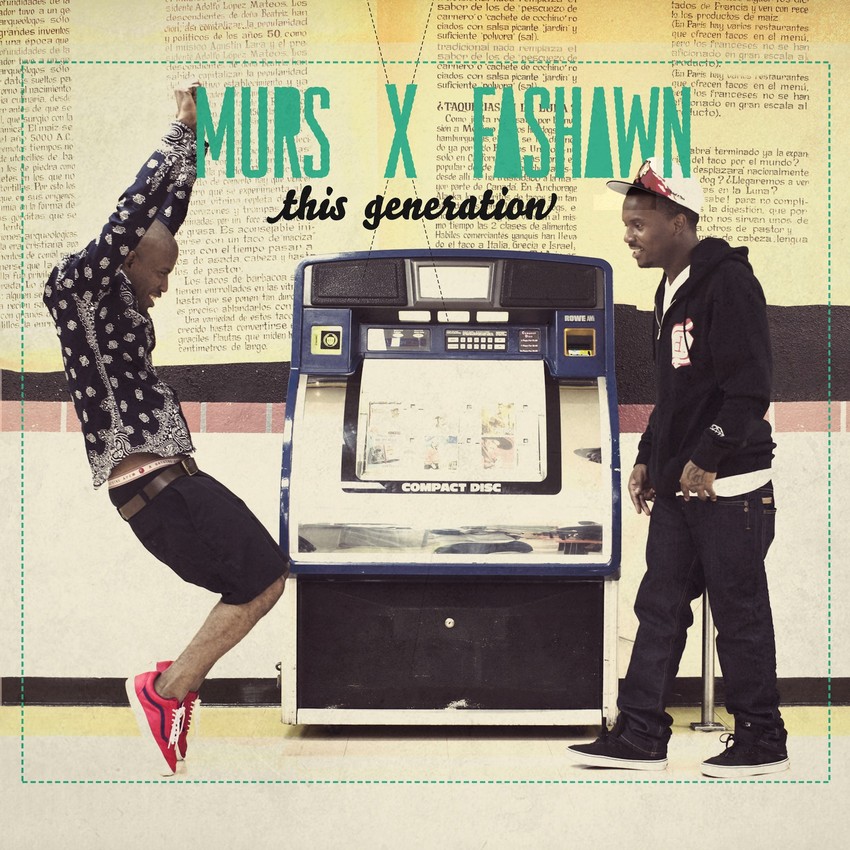 Murs & Fashawm - This Generation